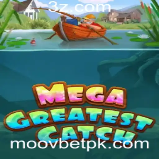 Descubra o Fascinante Mundo de MegaGreatestCatch com Moovbet