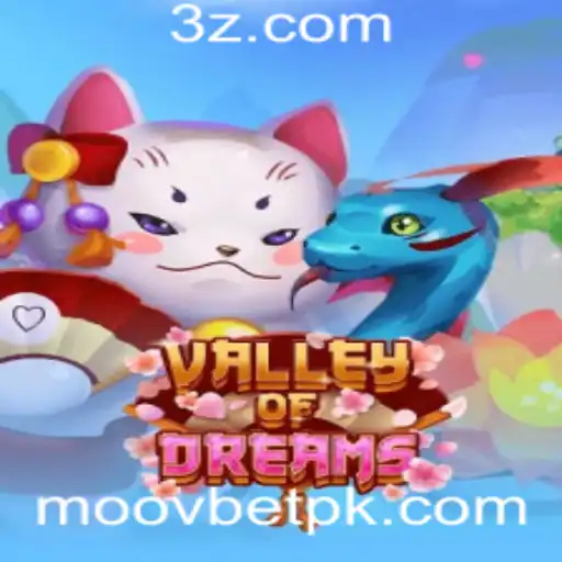 Descubra o Fascinante Mundo de ValleyofDreams com Moovbet